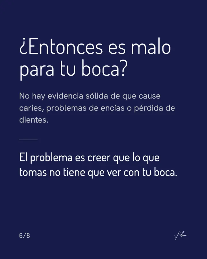 Lámina 6: ¿Entonces es malo para tu boca?